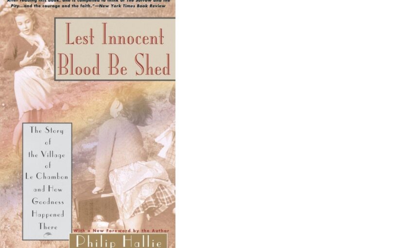 Lest Innocent Blood Be Shed