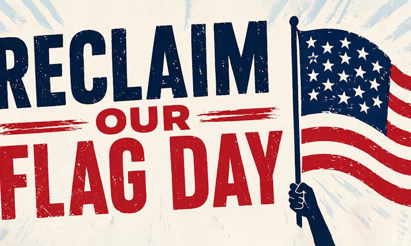 Reclaim Our Flag Day
